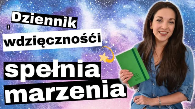 Jak prowadzić zeszyt do manifestacji, aby spełniać marzenia i cele Jak prowadzić zeszyt do manifestacji, aby spełniać marzenia i cele